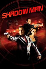 Nonton film lk21Shadow Man (2006) indofilm