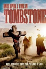 Nonton film lk21Once Upon a Time in Tombstone (2021) indofilm