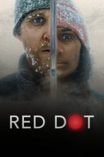 Nonton film lk21Red Dot (2021) indofilm