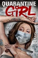 Nonton film lk21Quarantine Girl (2020) indofilm