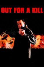 Nonton film lk21Out for a Kill (2003) indofilm