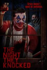 Nonton film lk21The Night They Knocked (2020) indofilm