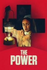 Nonton film lk21The Power (2021) indofilm