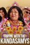 Nonton film lk21Trippin’ with the Kandasamys (2021) indofilm