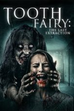 Nonton film lk21Tooth Fairy 3 (2021) indofilm