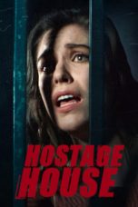 Nonton film lk21Hostage House (2021) indofilm