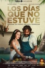 Nonton film lk21Los dias que no estuve (2021) indofilm