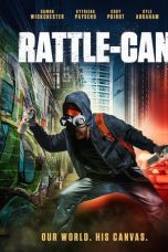 Nonton film lk21Rattle Can (2021) indofilm