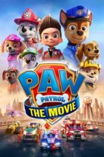 Nonton film lk21PAW Patrol: The Movie (2021) indofilm