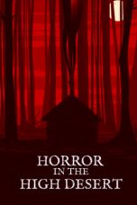 Nonton film lk21Horror in the High Desert (2021) indofilm