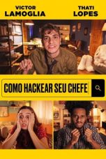 Nonton film lk21Como Hackear Seu Chefe (2021) indofilm