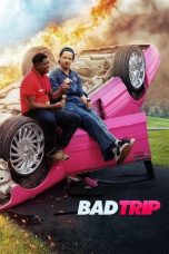 Nonton film lk21Bad Trip (2021) indofilm