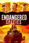 Nonton film lk21Endangered Species (2021) indofilm