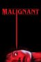 Nonton film lk21Malignant (2021) indofilm