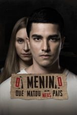 Nonton film lk21O Menino Que Matou Meus Pais (2021) indofilm