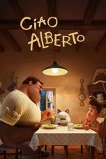 Nonton film lk21Ciao Alberto (2021) indofilm