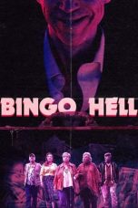 Nonton film lk21Bingo Hell (2021) indofilm