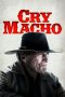 Nonton film lk21Cry Macho (2021) indofilm