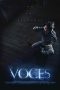 Nonton film lk21Voces (2020) indofilm