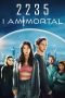 Nonton film lk21I Am Mortal (2022) indofilm