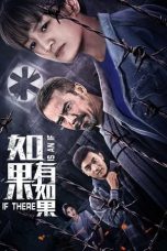 Nonton film lk21如果有如果 (2020) indofilm