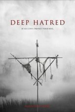 Nonton film lk21Deep Hatred (2022) indofilm