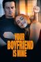 Nonton film lk21Your Boyfriend Is Mine (2022) indofilm