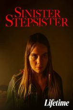 Nonton film Sinister Stepsister (2022)