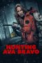 Nonton film lk21Hunting Ava Bravo (2022) indofilm