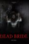 Nonton film lk21Dead Bride (2022) indofilm