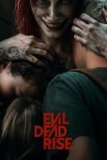 Nonton film lk21Evil Dead Rise (2023) indofilm