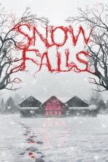 Nonton film lk21Snow Falls (2023) indofilm