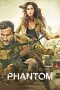 Nonton film lk21Phantom (2015) indofilm