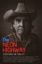 Nonton film The Neon Highway (2024)