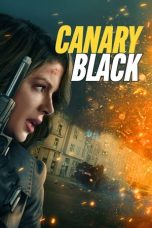 Nonton film Canary Black