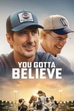 Nonton film You Gotta Believe (2024)