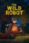 Nonton film The Wild Robot